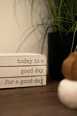 a sign that says today is a good day for a good day at Central Location Balboa Park Villa in San Diego