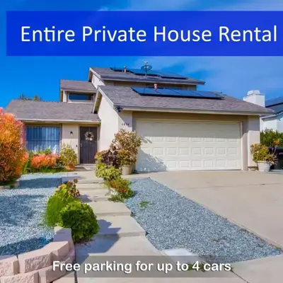 Entire Private Home with 4 Bedrooms - 3 Bathrooms