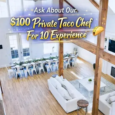 Ask about the 100 Dollar Taco Caterer for 10 and Free Wine Tickets